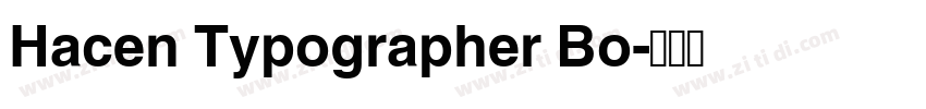 Hacen Typographer Bo字体转换 Hacen Typographer Bo字体转换